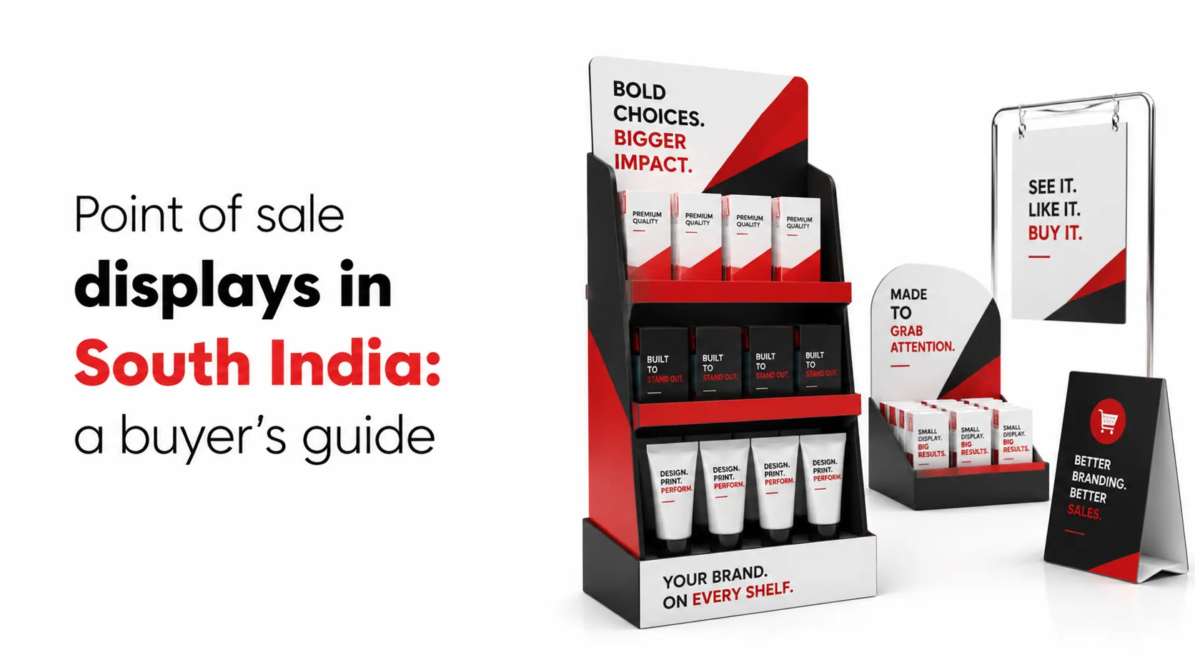 Point of sale displays in South India: a buyer’s guide